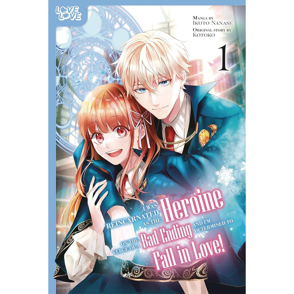 I Was Reincarnated as the Heroine on the Verge of a Bad Ending, and I'm Determined to Fall in Love!, Volume 1